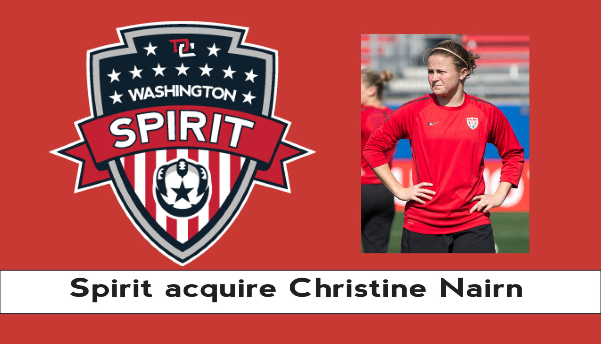 Washington Spirit acquire Christine Nairn from Seattle Reign FC Featured Image