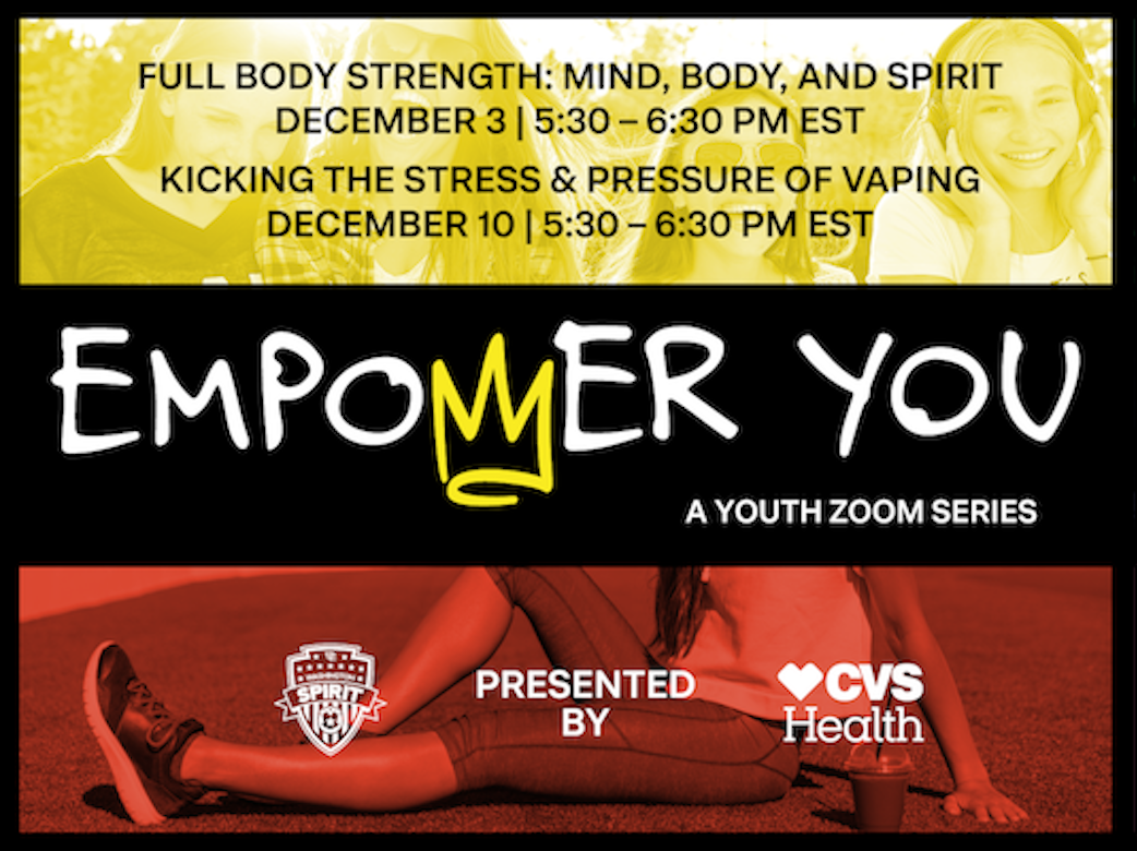 Washington Spirit to Host Empower You, an Innovative Two-Part Virtual Series on Dec. 3 and Dec. 10 Featured Image