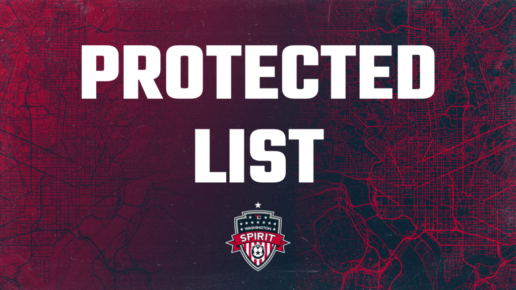 Washington Spirit Announce Protected and Unprotected Lists Ahead of