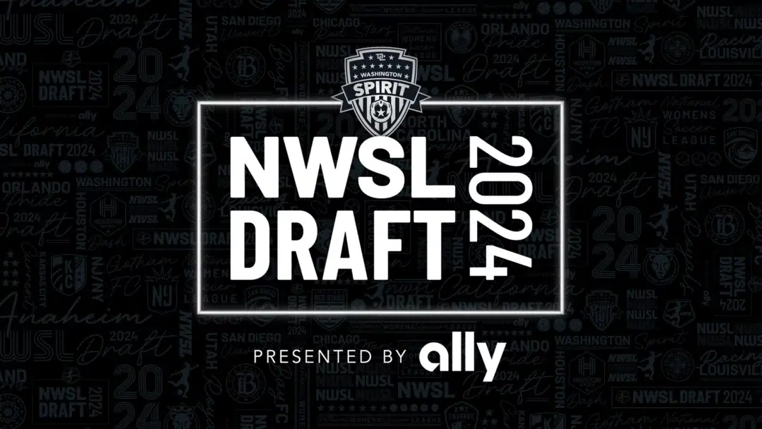 2024 NWSL Draft Presented by Ally.