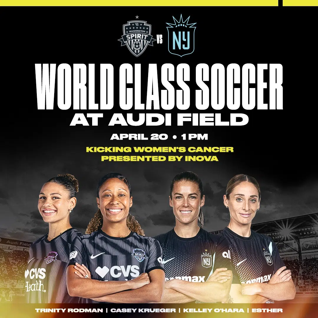 World Class Soccer at Audi Field. April 20 at 1:00 pm. Spirit vs. Gotham.