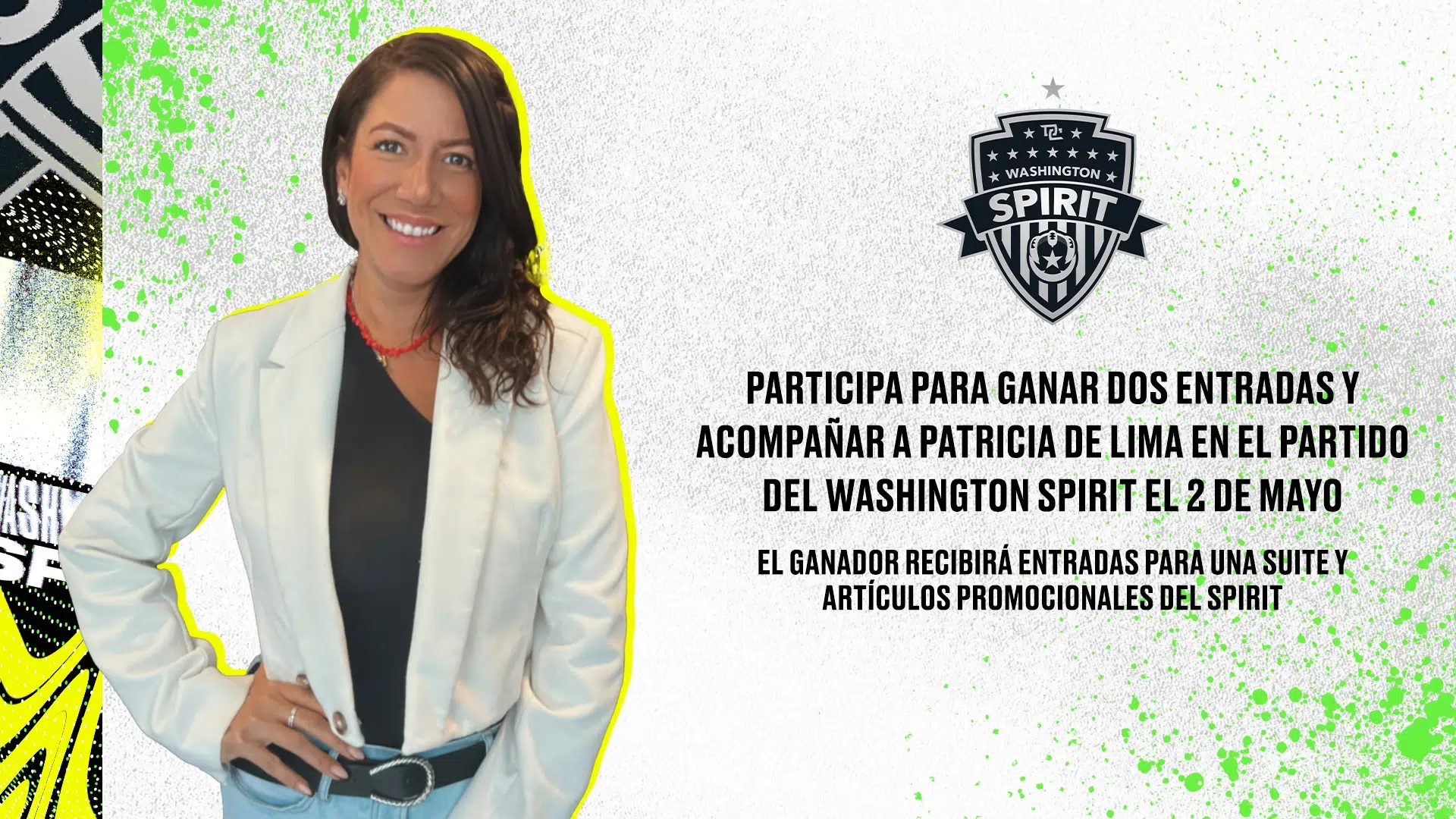 Participa Para Ganar Dos Entradas y Acompañar a Patricia de Lima en el Partido del Washington Spirit Featured Image